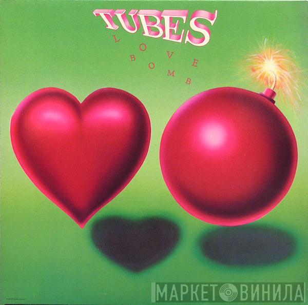 The Tubes - Love Bomb