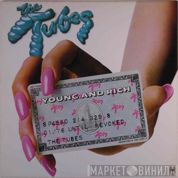 The Tubes - Young And Rich