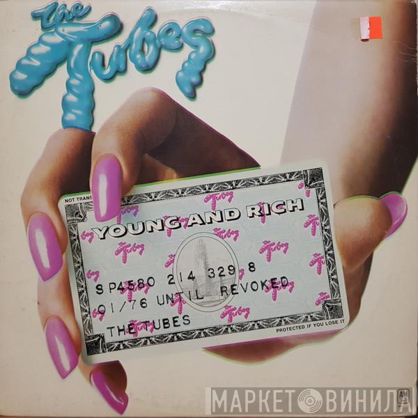The Tubes - Young And Rich