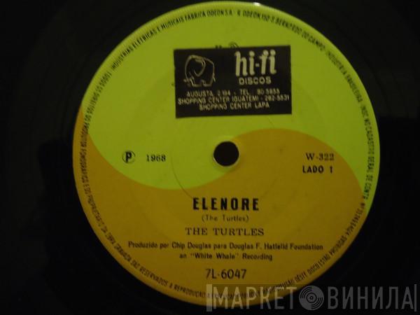  The Turtles  - Elenore / Surfer Dan