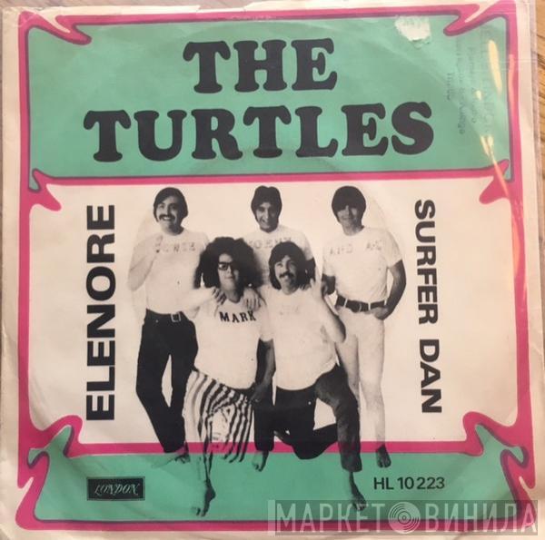  The Turtles  - Elenore / Surfer Dan