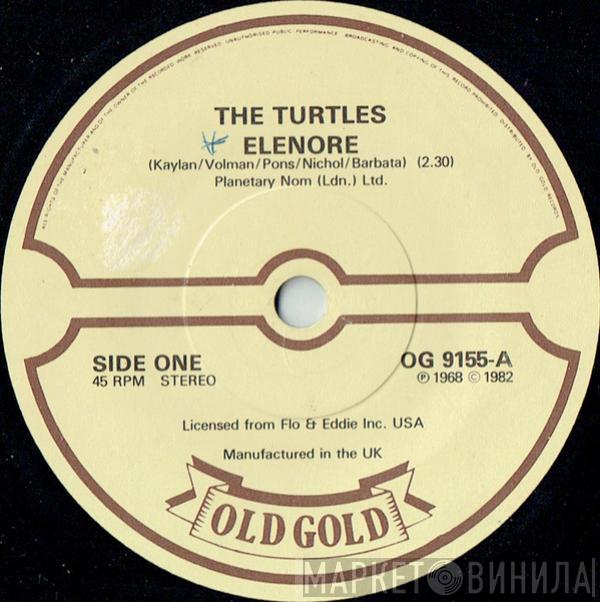 The Turtles - Elenore / She'd Rather Be With Me