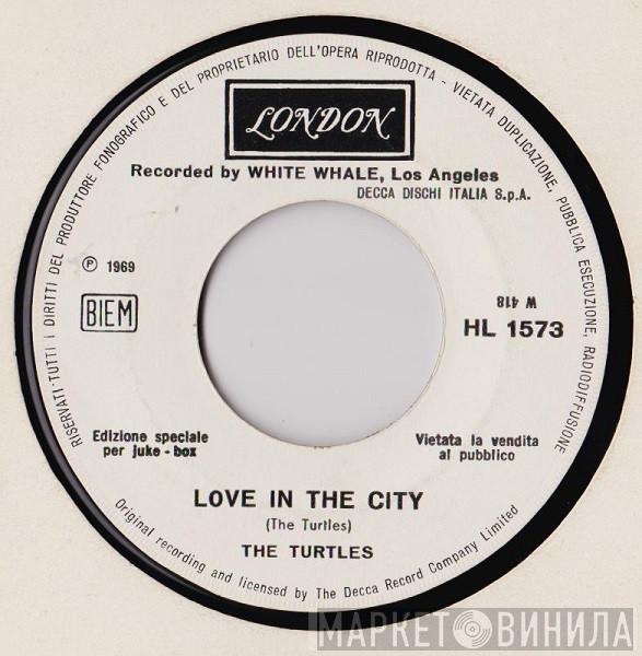 The Turtles - Love In The City