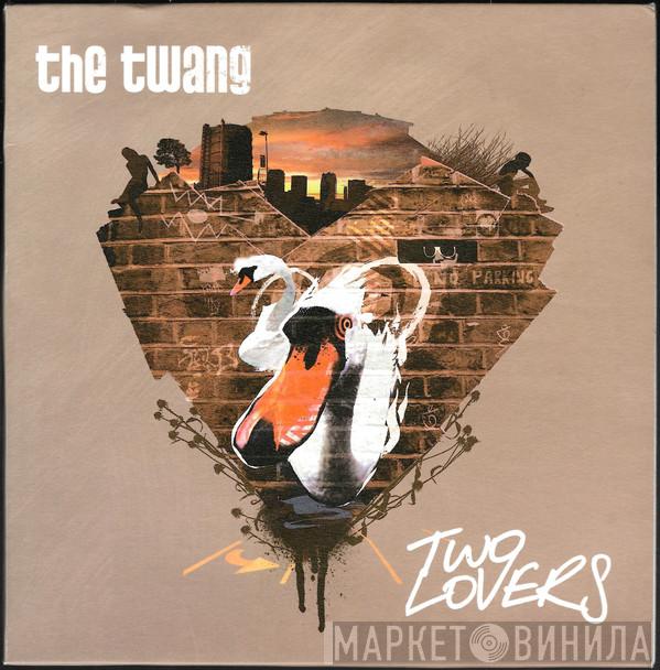 The Twang - Two Lovers