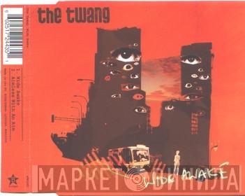 The Twang - Wide Awake
