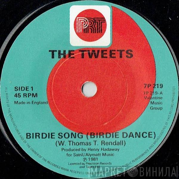  The Tweets  - Birdie Song (Birdie Dance)