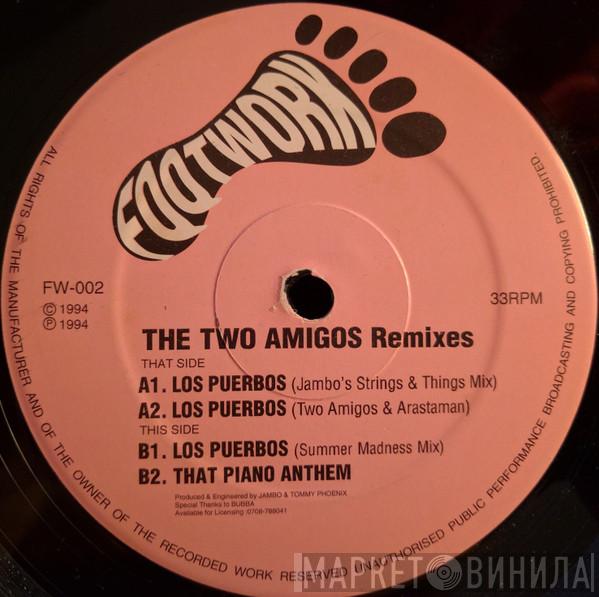 The Two Amigos - Los Puerbos / That Piano Anthem (Remixes)