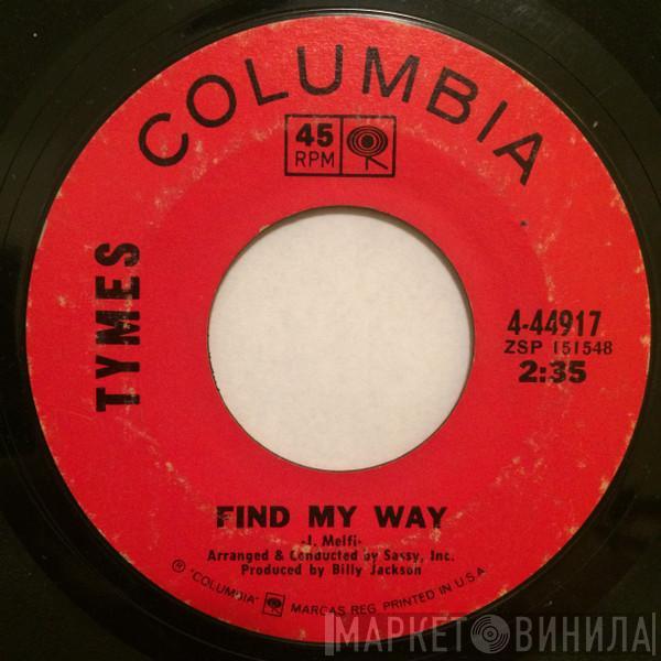 The Tymes - If You Love Me Baby / Find My Way