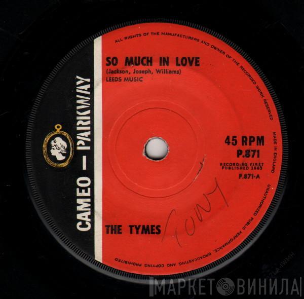 The Tymes - So Much In Love / Roscoe James McClain