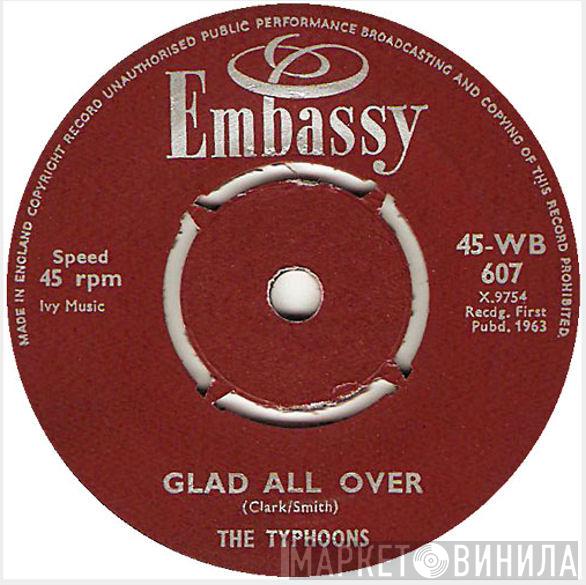 The Typhoons - Glad All Over / Money