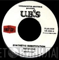 The U.B.'S - Synthetic Substitution