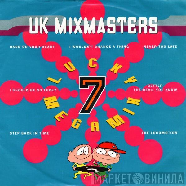 The UK Mixmasters - Lucky 7 Megamix