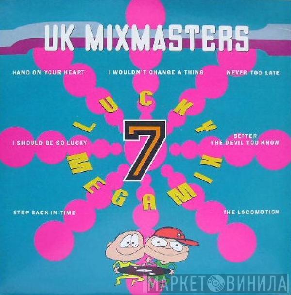 The UK Mixmasters - Lucky 7 Megamix