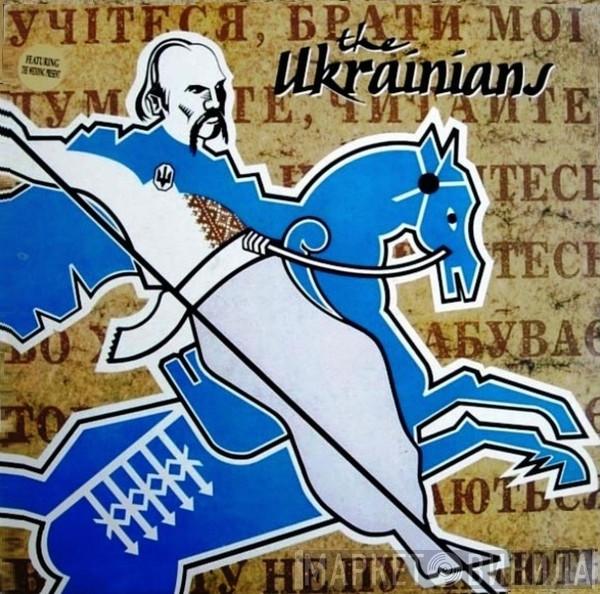 The Ukrainians - The Ukrainians