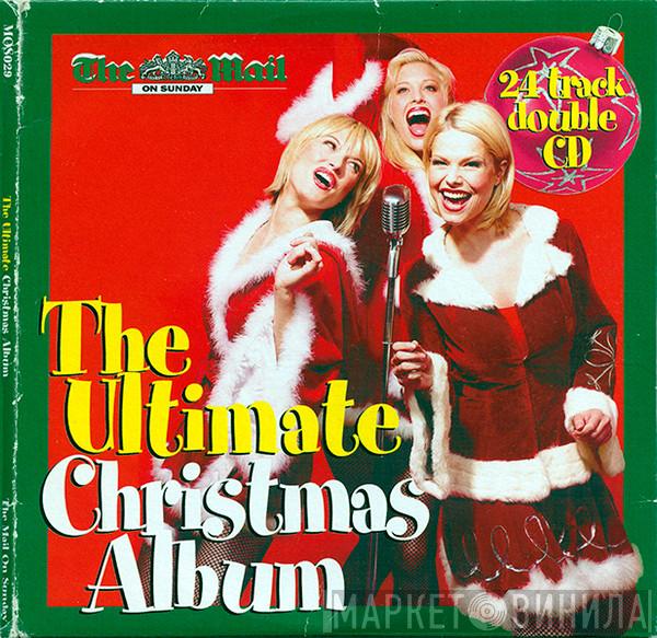  - The Ultimate Christmas Album