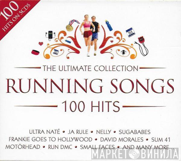  - The Ultimate Collection Running Songs 100 Hits