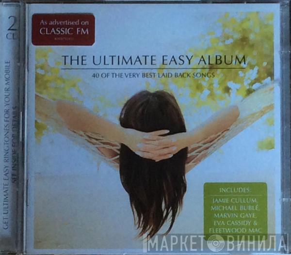  - The Ultimate Easy Album