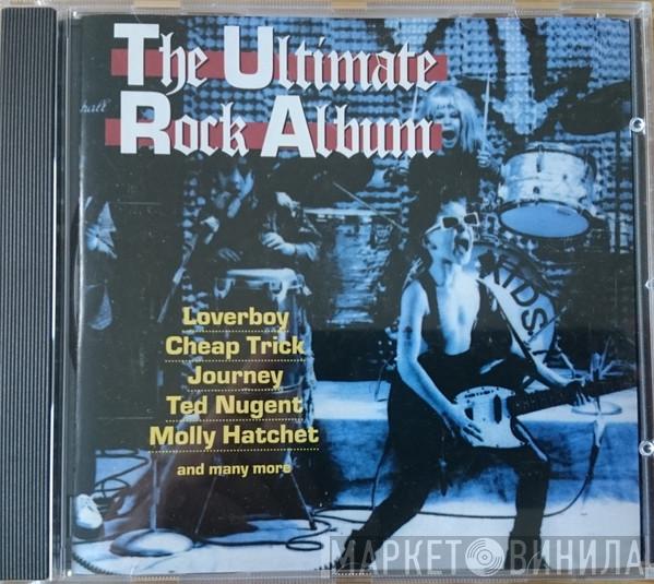  - The Ultimate Rock Album