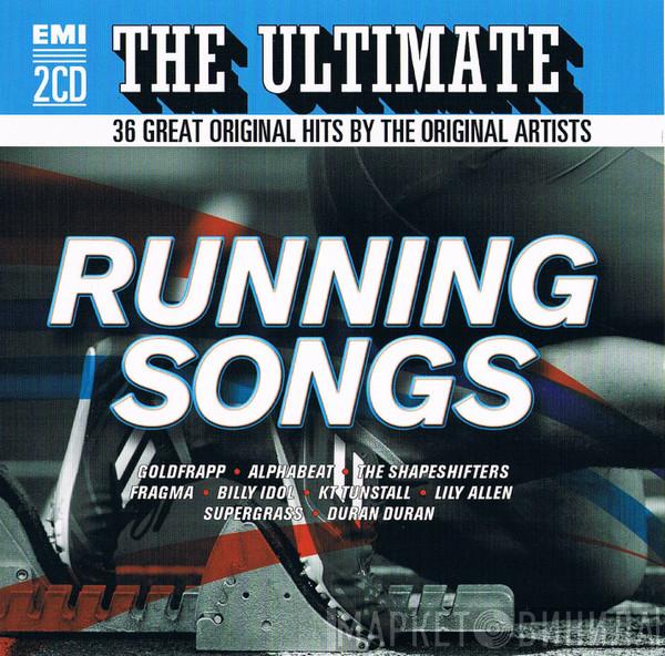  - The Ultimate Running Songs