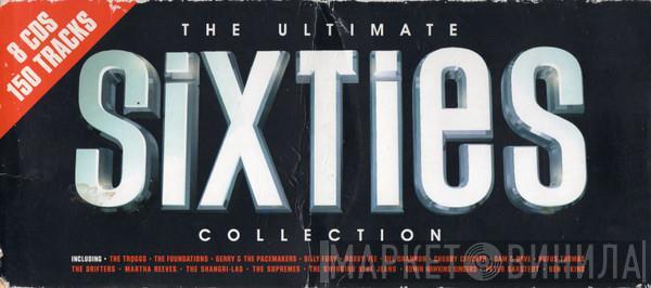  - The Ultimate Sixties Collection