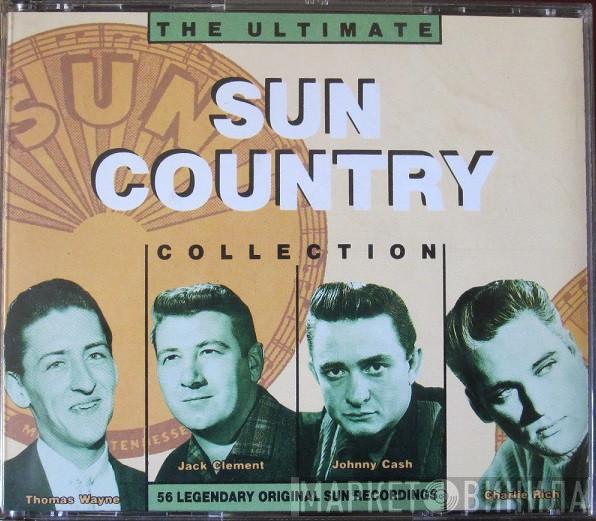  - The Ultimate Sun Country Collection