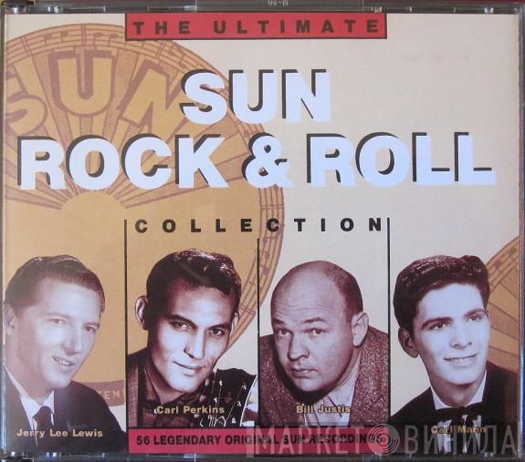  - The Ultimate Sun Rock & Roll Collection