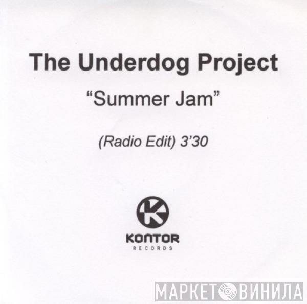  The Underdog Project  - Summer Jam
