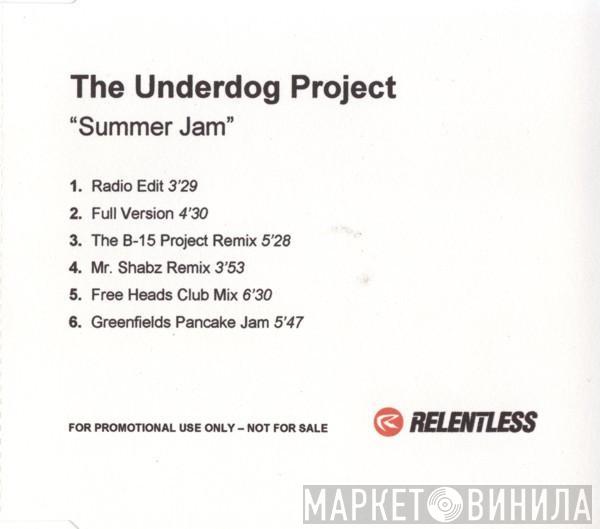  The Underdog Project  - Summer Jam