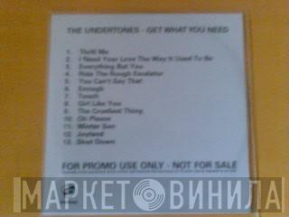 The Undertones - Get What You Need
