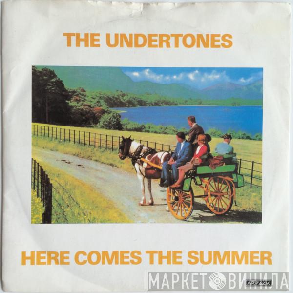  The Undertones  - Here Comes The Summer