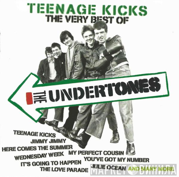 The Undertones - Teenage Kicks - The Very Best Of