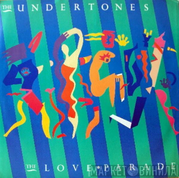 The Undertones - The Love Parade