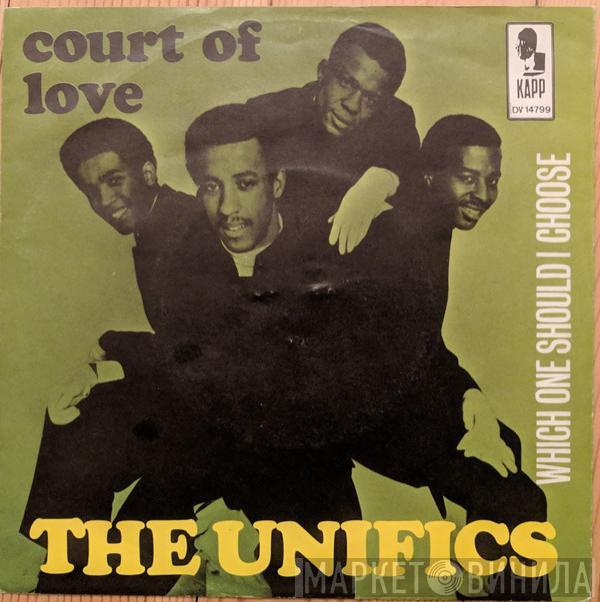  The Unifics  - Court Of Love / Which One Should I Choose