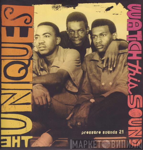 The Uniques - Watch This Sound