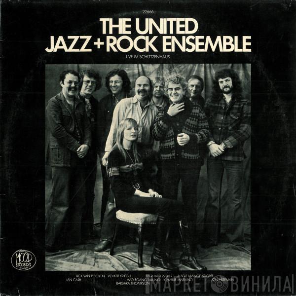 The United Jazz+Rock Ensemble - Live Im Schützenhaus
