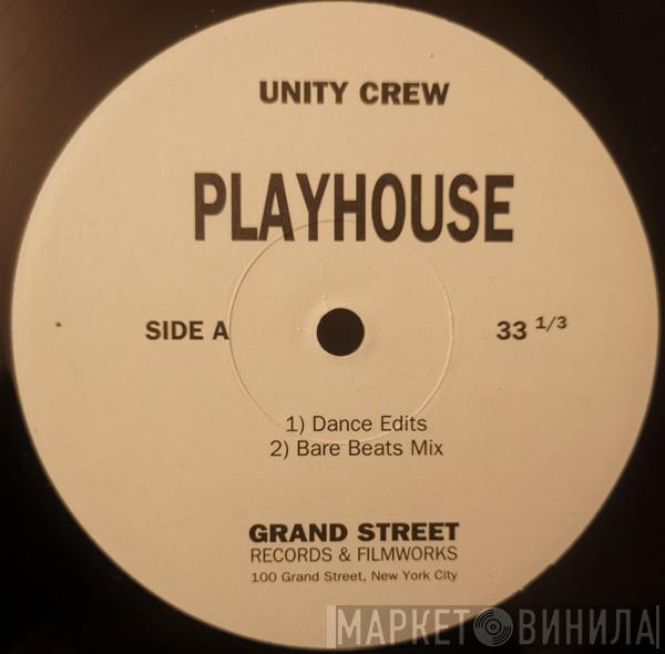 The Unity Crew - Playhouse