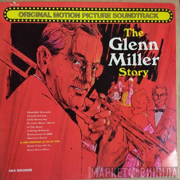 , The Universal-International Orchestra  Louis Armstrong And His All-Stars  - The Glenn Miller Story Original Motion Picture Soundtrack