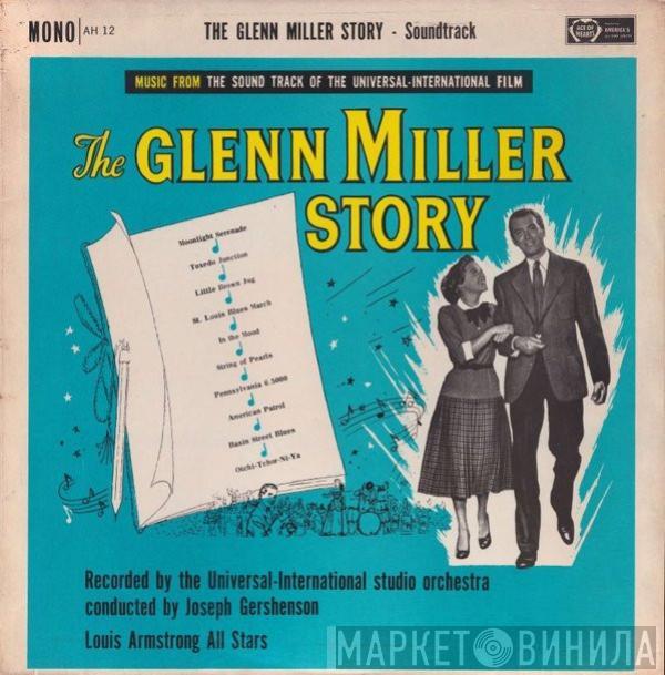 The Universal-International Orchestra, Louis Armstrong And His All-Stars - The Glenn Miller Story