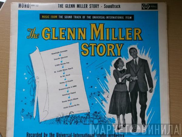 The Universal-International Orchestra, Louis Armstrong And His All-Stars - The Glenn Miller Story
