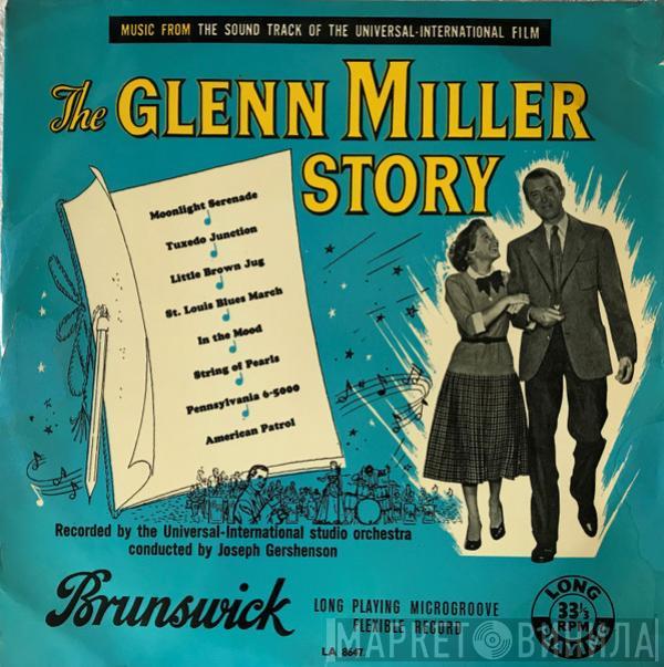 The Universal-International Orchestra - The Glenn Miller Story