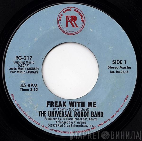 The Universal Robot Band - Freak With Me