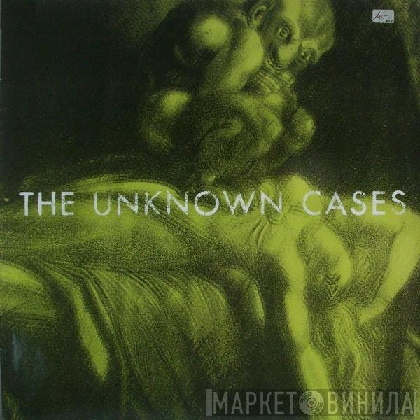 The Unknown Cases - Bogota Boogie (I'm Gonna Booglarize You Baby)