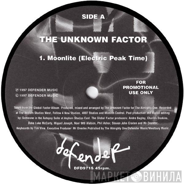 The Unknown Factor - Moonlite (Electric Peak Time)