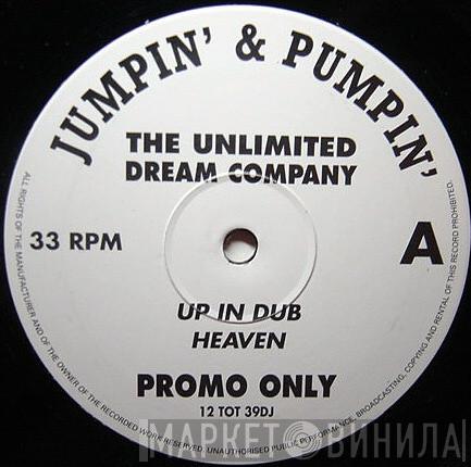 The Unlimited Dream Company - Up In Dub Heaven