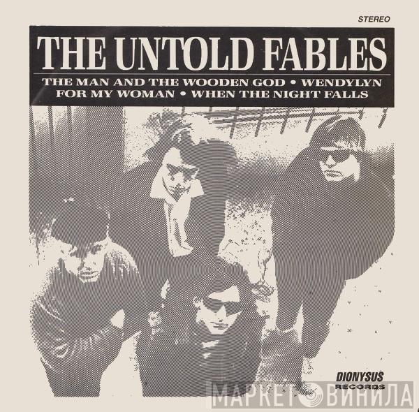 The Untold Fables - The Man And The Wooden God