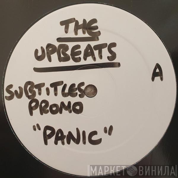The Upbeats - Panic / Troglodyte