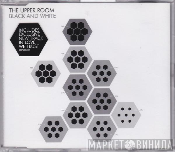 The Upper Room - Black And White