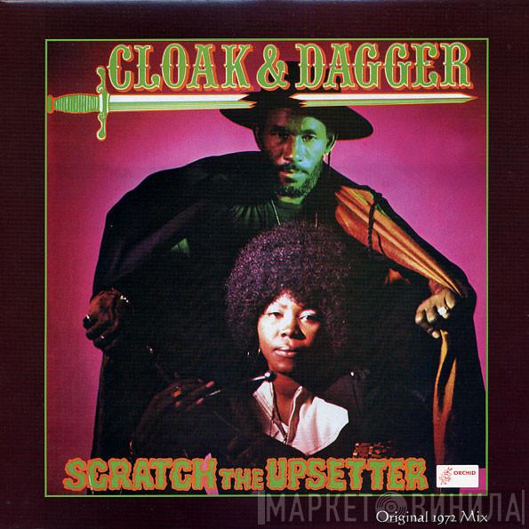 The Upsetter - Cloak & Dagger (Original 1972 Mix)