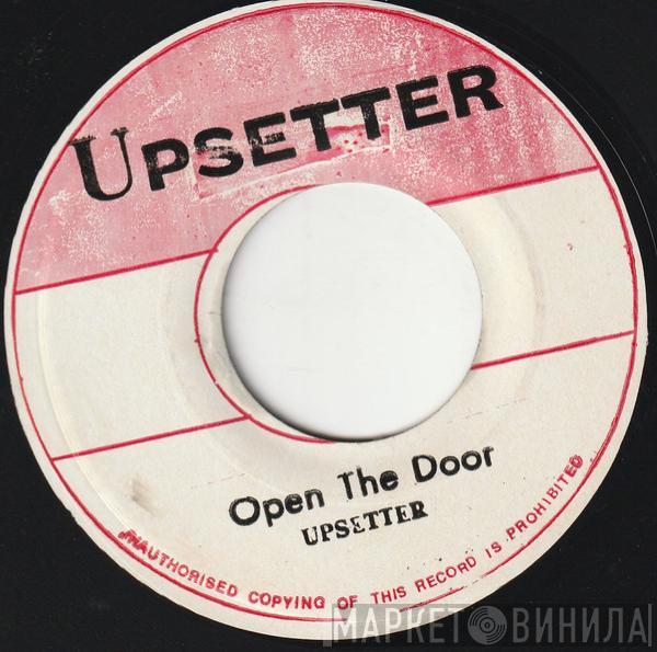  The Upsetter  - Open The Door