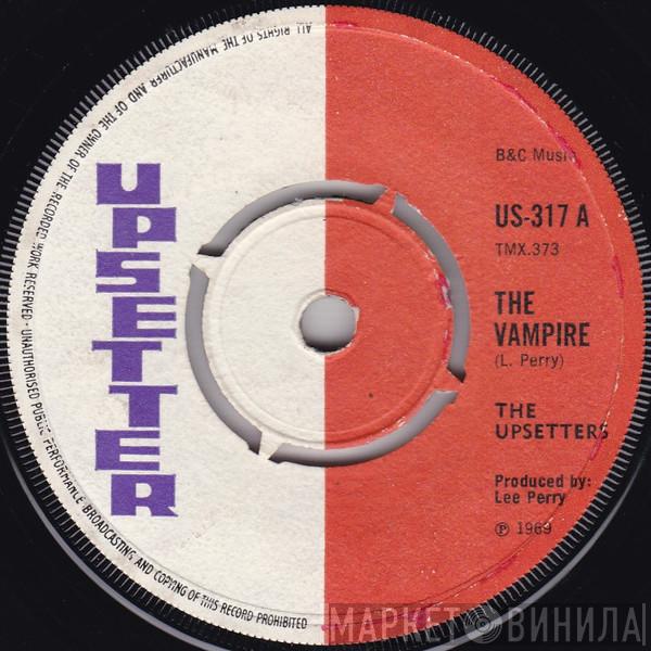 The Upsetters, The Bleechers - The Vampire / Check Him Out